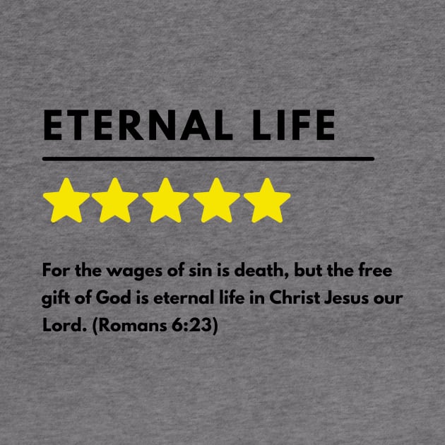 Eternal life positive review meme, black text by Selah Shop